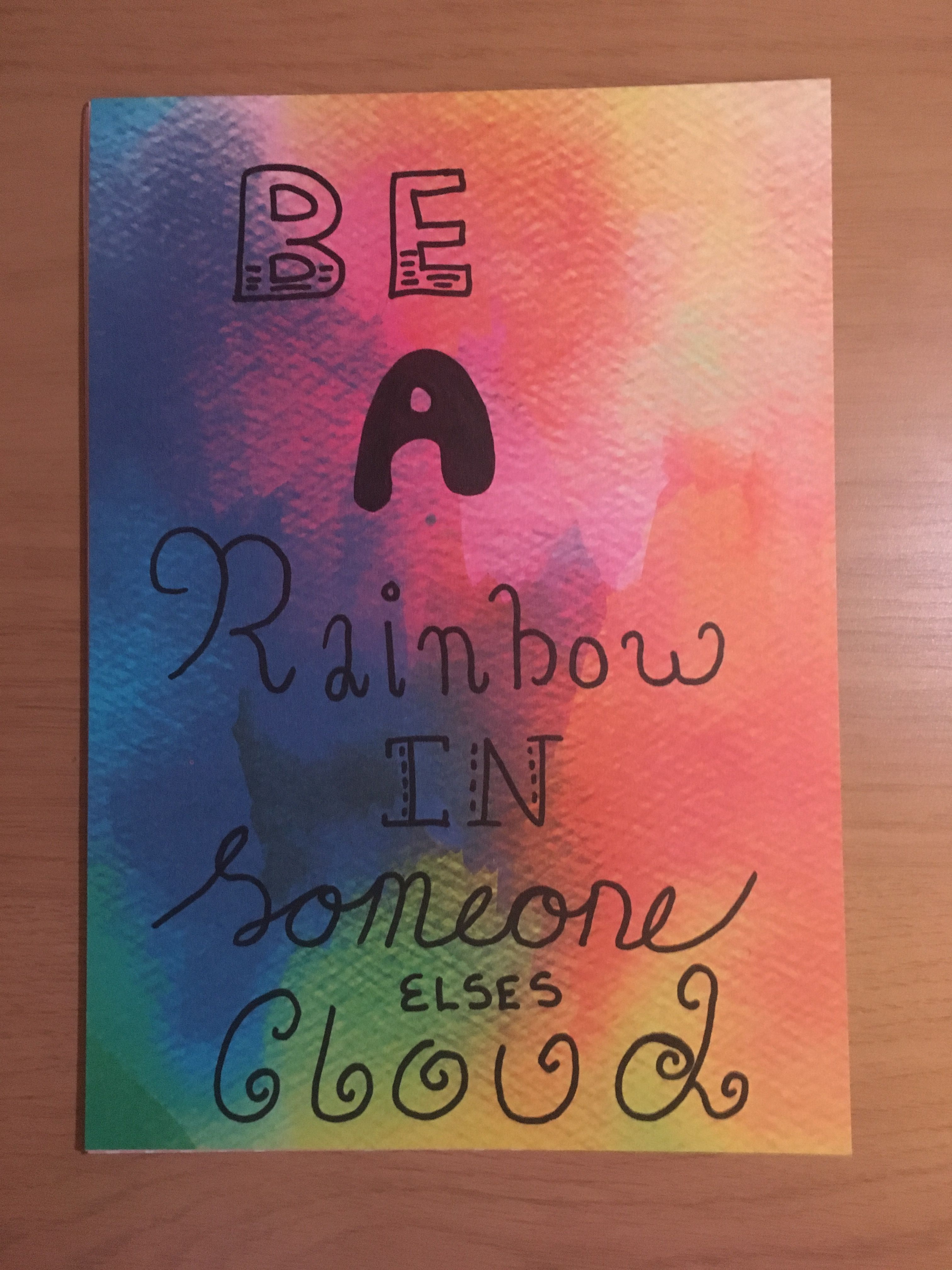 Be A Rainbow In Someone Else's Cloud Full Poetry